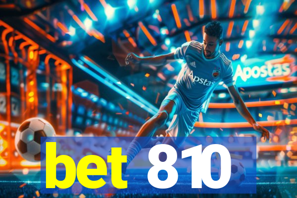 bet 810